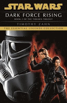 Timothy Zahn - Star Wars: Dark Force Rising, Häftad
