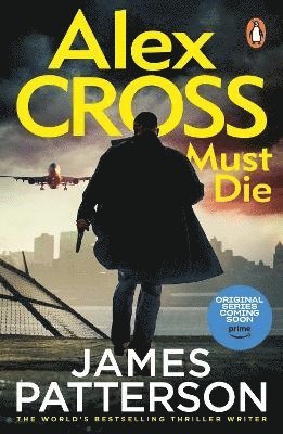 bokomslag Alex Cross Must Die
