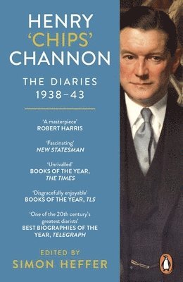 Henry ‘Chips’ Channon: The Diaries (Volume 2)