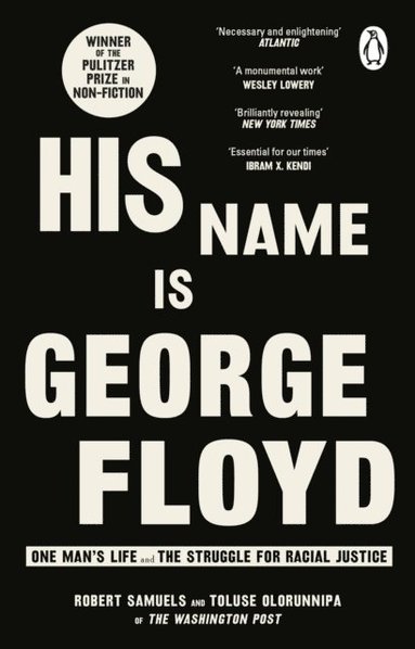 bokomslag His Name Is George Floyd