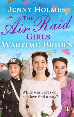 bokomslag Air Raid Girls: Wartime Brides