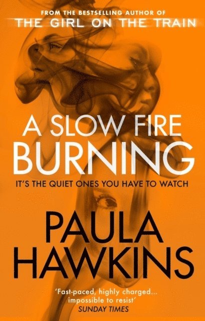 A Slow Fire Burning 1