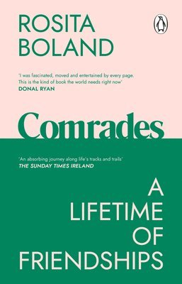 bokomslag Comrades: A Lifetime of Friendships
