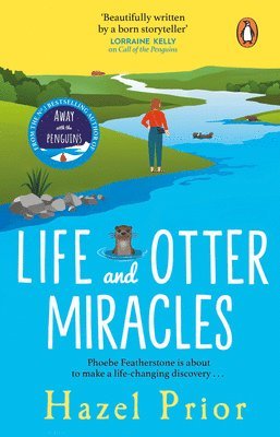 Hazel Prior - Life and Otter Miracles, Häftad