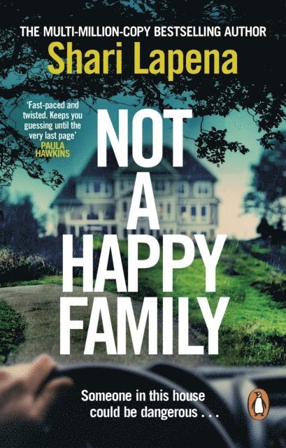 Shari Lapena - Not a Happy Family, Häftad