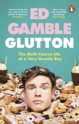 Ed Gamble - Glutton, Häftad