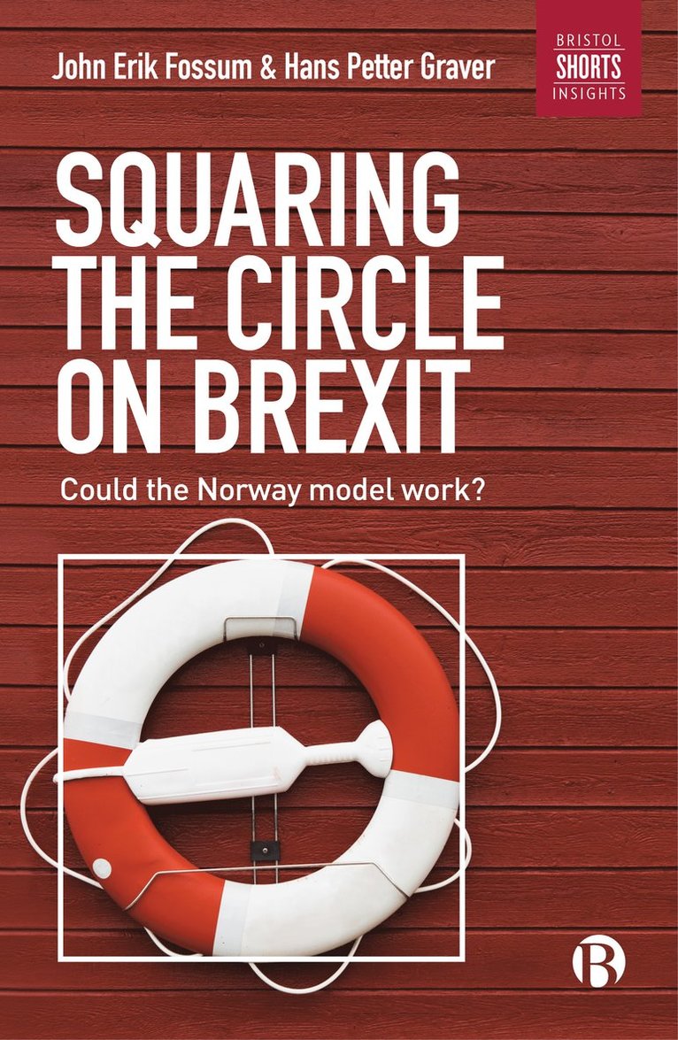 Squaring the Circle on Brexit 1