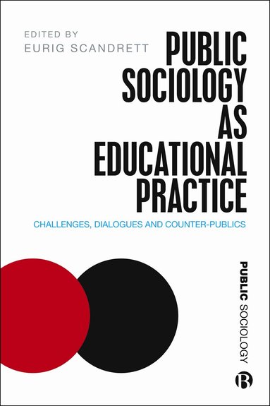 Eurig Scandrett - Public Sociology As Educational Practice, Häftad