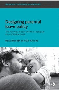 bokomslag Designing Parental Leave Policy
