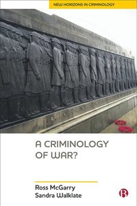 bokomslag A Criminology of War?