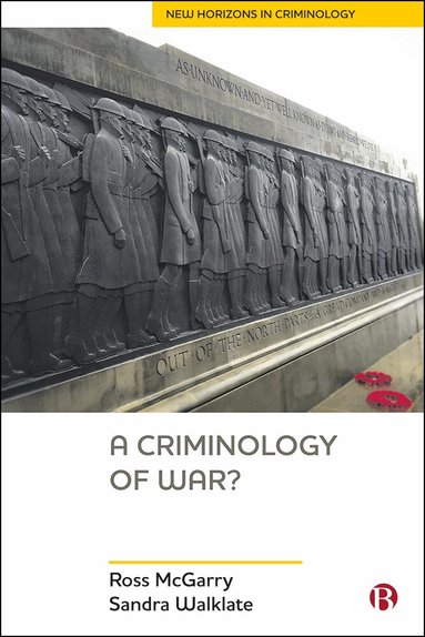 Ross McGarry, Sandra Walklate - Criminology of War?, Inbunden
