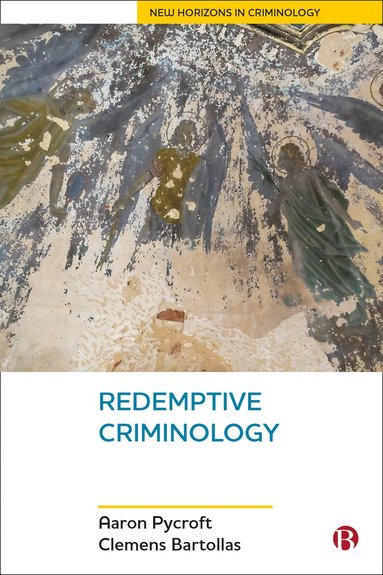 bokomslag Redemptive Criminology