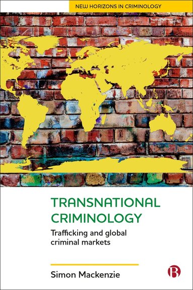 Simon Mackenzie - Transnational Criminology, Inbunden