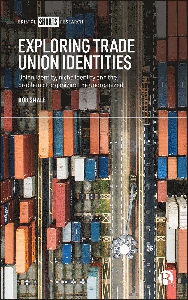 Exploring Trade Union Identities