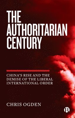 bokomslag The Authoritarian Century