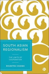 bokomslag South Asian Regionalism