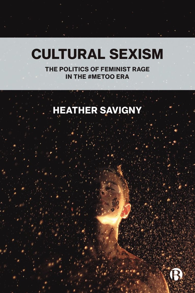 Heather Savigny, Heather (De Montfort University) Savigny - Cultural Sexism, Inbunden
