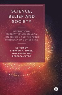 bokomslag Science, Belief and Society