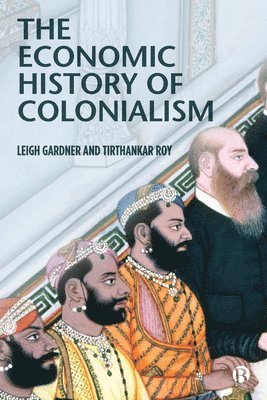bokomslag Economic History of Colonialism