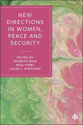 New Directions in Women, Peace, and Security 1