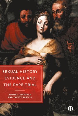 Sexual History Evidence And The Rape Trial 1