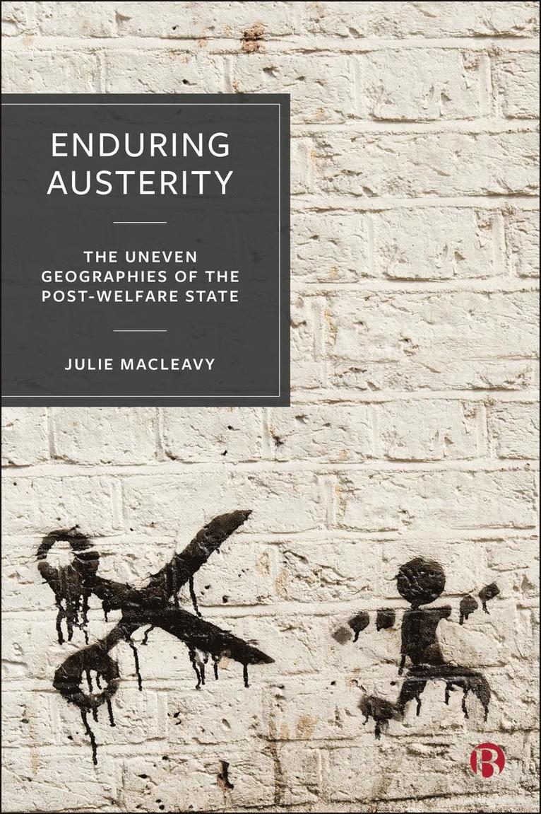 Julie MacLeavy, Julie Macleavy - Enduring Austerity, Inbunden