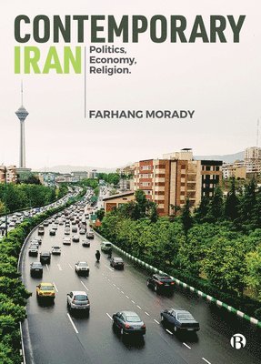 Farhang Morady, Farhang (University of Westminster) Morady - Contemporary Iran, Häftad