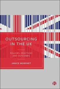 bokomslag Outsourcing in the UK