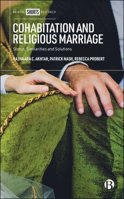 Cohabitation and Religious Marriage 1