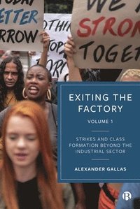 bokomslag Exiting the Factory (Volume 1)