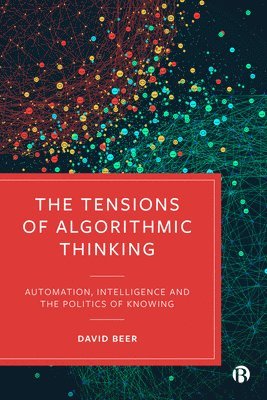 The Tensions of Algorithmic Thinking 1