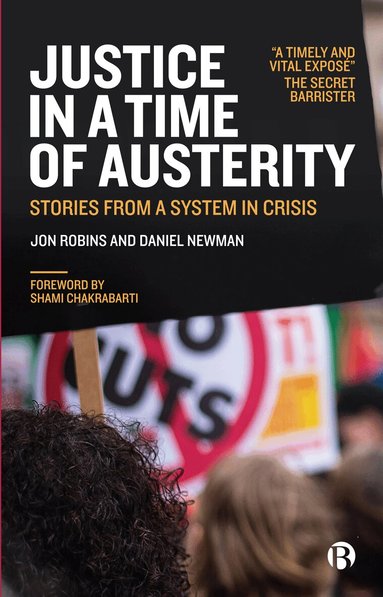 Jon Robins, Daniel Newman - Justice in a Time of Austerity, Inbunden