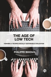 bokomslag Age of Low Tech