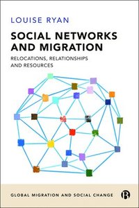 bokomslag Social Networks and Migration