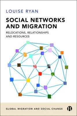 Social Networks and Migration 1