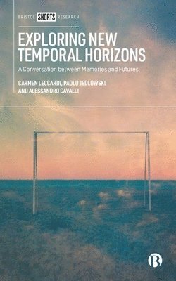 Exploring New Temporal Horizons 1