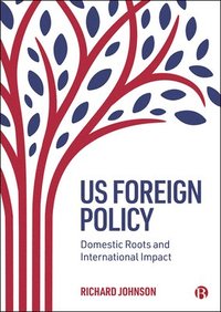 bokomslag US Foreign Policy