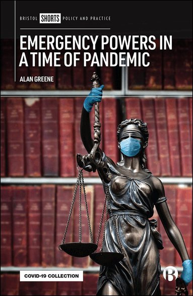 Alan Greene - Emergency Powers in a Time of Pandemic, Häftad