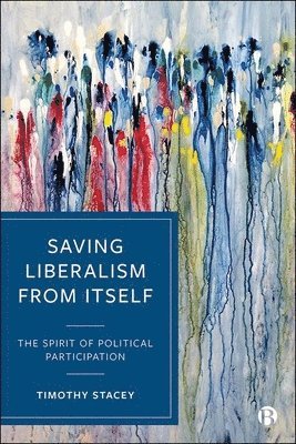 Saving Liberalism from Itself 1