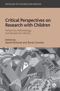 bokomslag Critical Perspectives on Research with Children