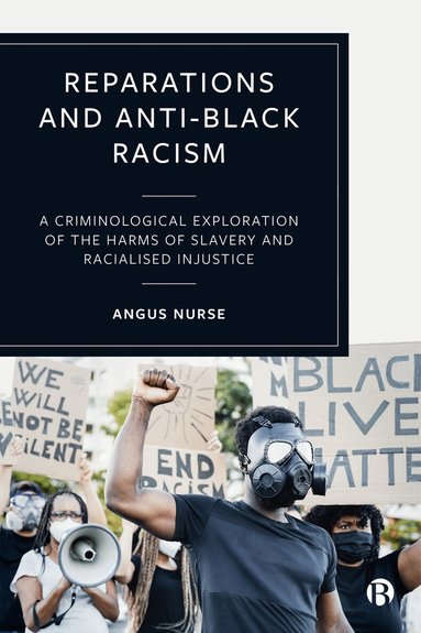 Angus Nurse - Reparations and Anti-Black Racism, Häftad