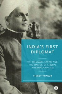 bokomslag Indias First Diplomat