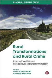 bokomslag Rural Transformations and Rural Crime