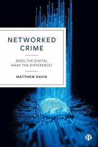 bokomslag Networked Crime