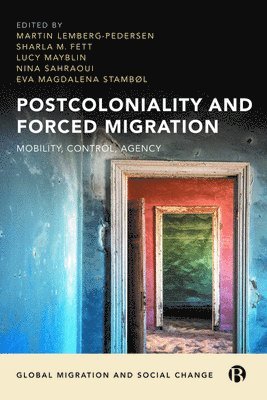 bokomslag Postcoloniality and Forced Migration