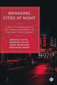 bokomslag Managing Cities at Night