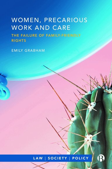 Emily Grabham - Women, Precarious Work and Care, Häftad