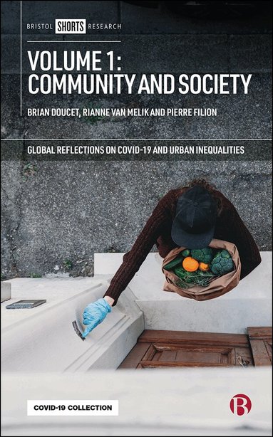 Brian Doucet, Brian Doucet, Rianne van Melik, Pierre Filion - Volume 1: Community and Society, Inbunden