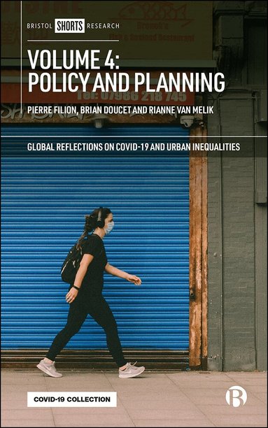 Pierre Filion, Pierre Filion, Brian Doucet, Rianne van Melik - Volume 4: Policy and Planning, Inbunden