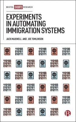 Experiments in Automating Immigration Systems 1